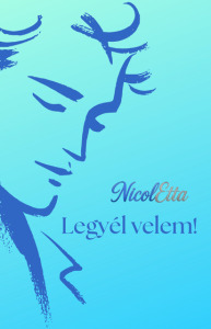 Legyél velem!