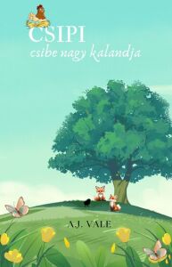 Csipi csibe nagy kalandja