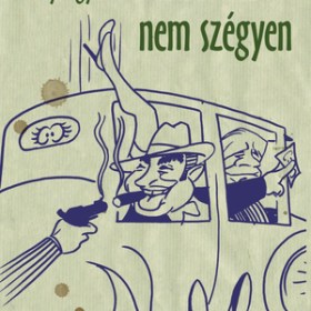 A becsület nem szégyen